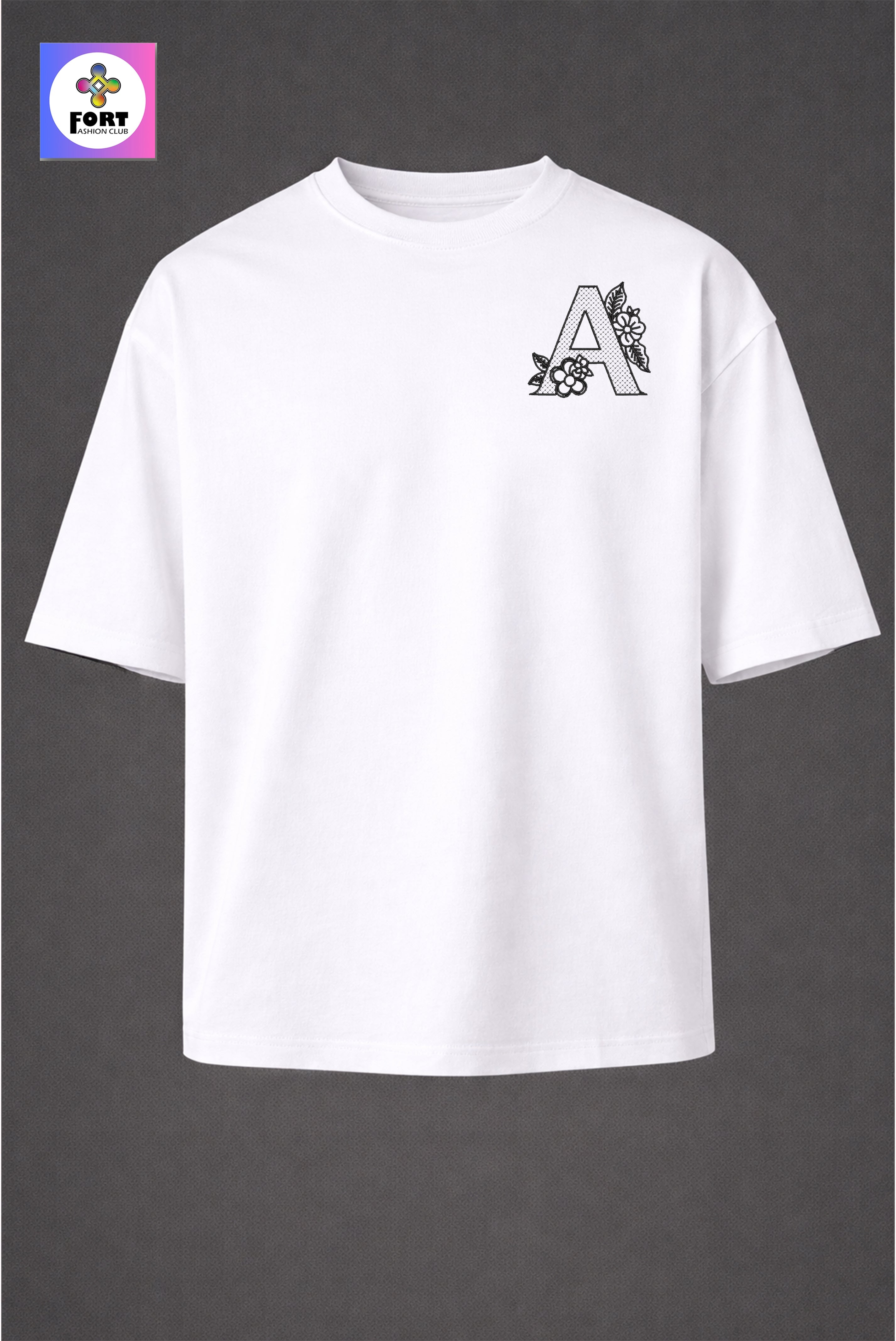 PREMIUM  ALPHABET EMBROIDERY UNISEX (DROP SHOULDER) T-SHIRT FORT FASHION CLUB